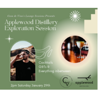 Casa de Vinos Lounge Sessions - Applewood Distillery Exploration