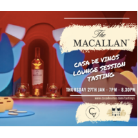 The Macallan a Night on Earth - Casa de Vinos Lounge Session